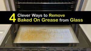 How to Remove Baked on Grease From Glass titleimg1